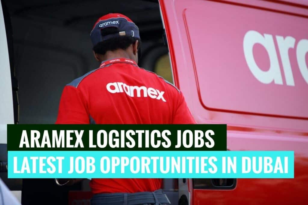 Aramex Logistics Dubai Jobs jobalertinfo